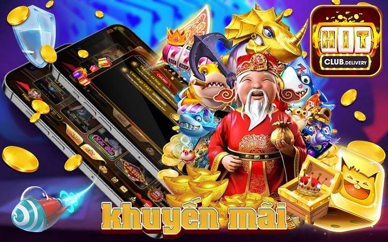 Chương trình khuyến mãi HITclub theo tựa game nhà cái