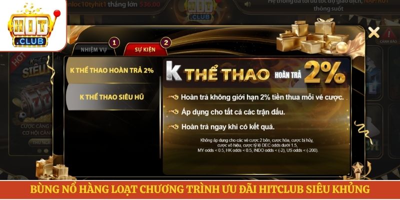 Bùng nổ hàng loạt chương trình ưu đãi Hitclub siêu khủng